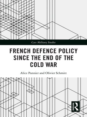 cover image of French Defence Policy Since the End of the Cold War